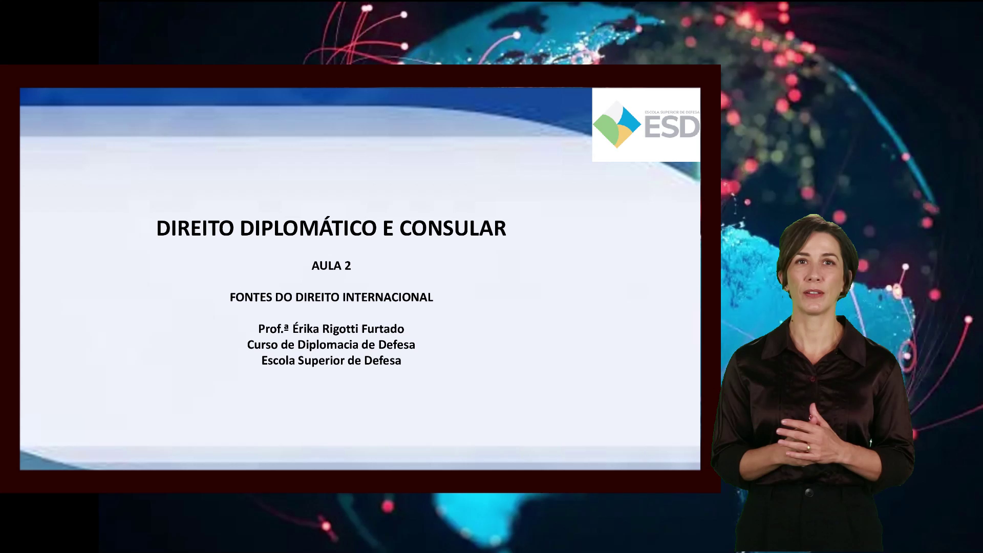 Aula 2 - Fontes do Direito Internacional
